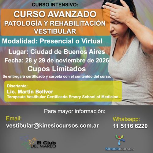 Curso Avanzado de Patología y Rehabilitación del Sistema Vestibular (Presencial y Virtual)